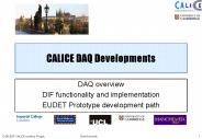 CALICE DAQ Developments