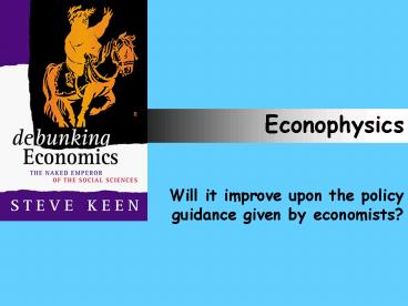 Econophysics