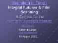 Sculpting in Time: Integral Futures PowerPoint PPT Presentation