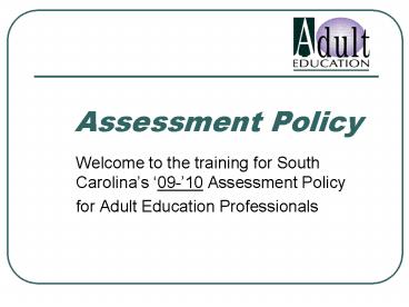 Assessment Policy
