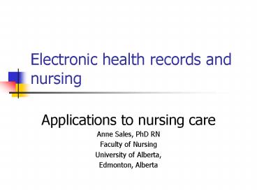 Electronic health records and nursing
