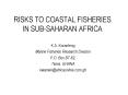 RISKS TO COASTAL FISHERIES IN SUBSAHARAN AFRICA PowerPoint PPT Presentation