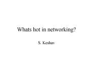 Whats hot in networking