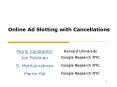Online Ad Slotting with Cancellations PowerPoint PPT Presentation