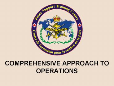 COMPREHENSIVE APPROACH TO OPERATIONS