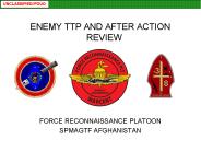 ENEMY TTP AND AFTER ACTION REVIEW