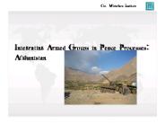 Integrating Armed Groups in Peace Processes: Afghanistan
