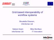 Gridbased interoperability of workflow systems