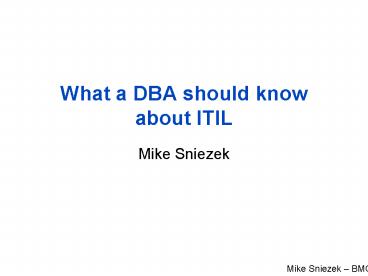 What a DBA should know about ITIL