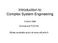 Introduction to Complex System Engineering 3 march 2009 PowerPoint PPT Presentation