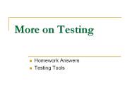 More on Testing