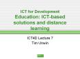 ICT for Development Education: ICT-based solutions and distance learning PowerPoint PPT Presentation