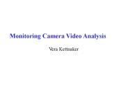 Monitoring Camera Video Analysis