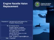 Engine Nacelle Halon Replacement