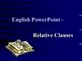 Relative Clauses PowerPoint PPT Presentation