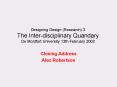 Designing Design Research 3 The Interdisciplinary Quandary De Montfort University 13th February 2002 PowerPoint PPT Presentation