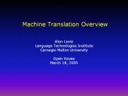 Machine Translation Overview