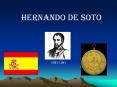 Hernando de Soto PowerPoint PPT Presentation