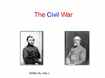 The Civil War
