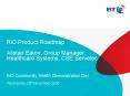 RiO Product Roadmap Alistair Eaton, Group Manager, Healthcare Systems, CSE Servelec PowerPoint PPT Presentation