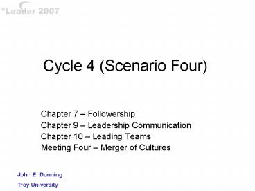 Cycle 4 Scenario Four