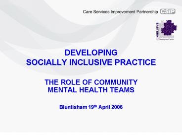 DEVELOPING SOCIALLY INCLUSIVE PRACTICE