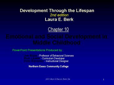 Development Through the Lifespan 2nd edition Laura E. Berk