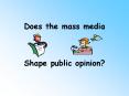 Does the mass media PowerPoint PPT Presentation