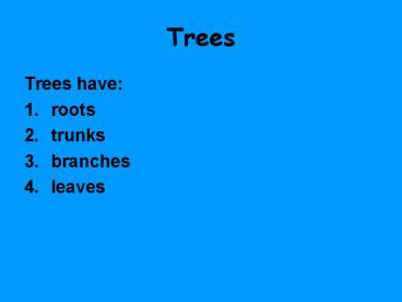 Trees