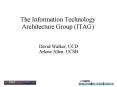 The Information Technology Architecture Group ITAG PowerPoint PPT Presentation