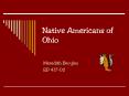 Native Americans of Ohio PowerPoint PPT Presentation
