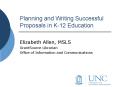 Planning and Writing Successful Proposals in K12 Education PowerPoint PPT Presentation