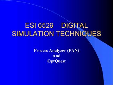 ESI 6529 DIGITAL SIMULATION TECHNIQUES