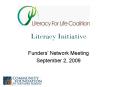 Literacy Initiative PowerPoint PPT Presentation