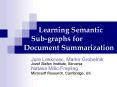 Learning Semantic Subgraphs for Document Summarization PowerPoint PPT Presentation