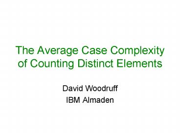 The Average Case Complexity of Counting Distinct Elements