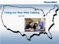 Using our New Web Catalog PowerPoint PPT Presentation