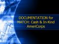 DOCUMENTATION for MATCH: Cash PowerPoint PPT Presentation