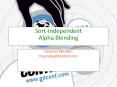 Sort-Independent Alpha Blending PowerPoint PPT Presentation
