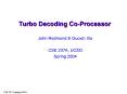 Turbo Decoding CoProcessor PowerPoint PPT Presentation