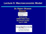 Lecture 5: Macroeconomic Model