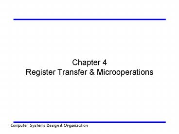 Chapter 4 Register Transfer