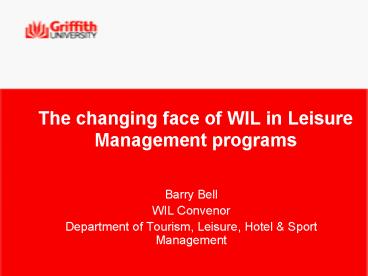 The changing face of WIL in Leisure Management programs
