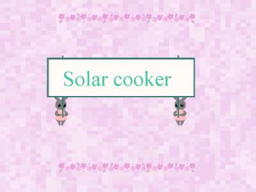 Solar cooker