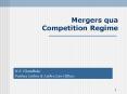 Mergers qua Competition Regime PowerPoint PPT Presentation