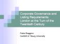 Corporate Governance and Listing Requirements: London at the Turn of the Twentieth Century PowerPoint PPT Presentation