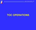 TOC Operations PowerPoint PPT Presentation
