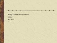 Energy Efficient Wireless Networks