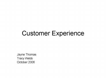 Customer Experience