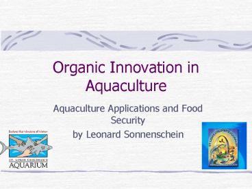 Organic Innovation in Aquaculture